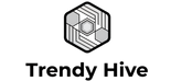 Trendy Hive